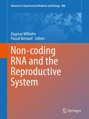 cover image of Non-coding RNA and the Reproductive System